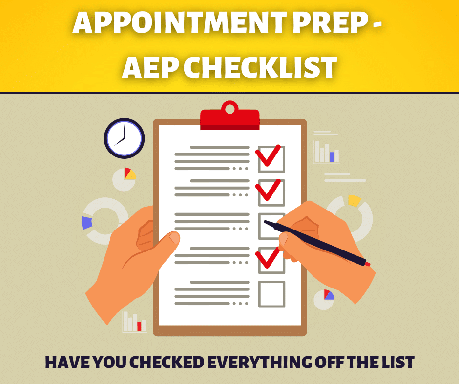 Appointment Prep – AEP Checklist